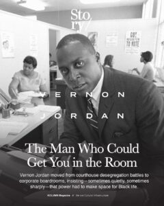 Vernon Jordan, KOLUMN, African American News, Black News, African American Journalism, Black Journalism, African American History, Black History, African American Art, Black Art, African American Music, Black Music, African American Wealth, Black Wealth, African American Education, Black Education, Historic Black University or College, HBCU