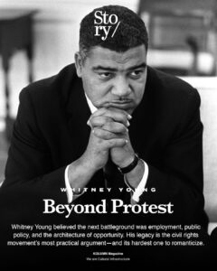 Whitney Young, KOLUMN, African American News, Black News, African American Journalism, Black Journalism, African American History, Black History, African American Art, Black Art, African American Music, Black Music, African American Wealth, Black Wealth, African American Education, Black Education, Historic Black University or College, HBCU