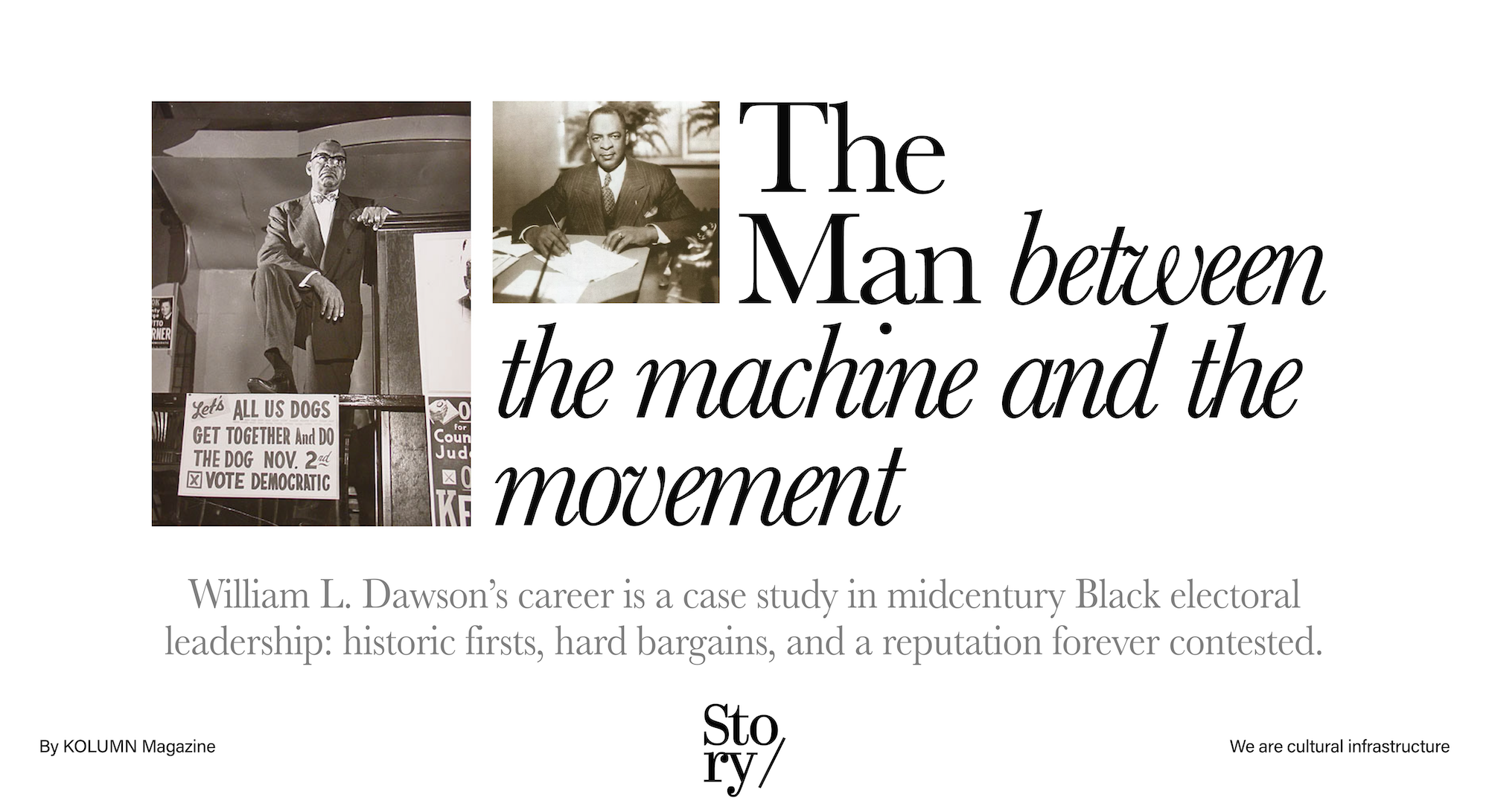 William L. Dawson, KOLUMN, African American News, Black News, African American Journalism, Black Journalism, African American History, Black History, African American Art, Black Art, African American Music, Black Music, African American Wealth, Black Wealth, African American Education, Black Education, Historic Black University or College, HBCU