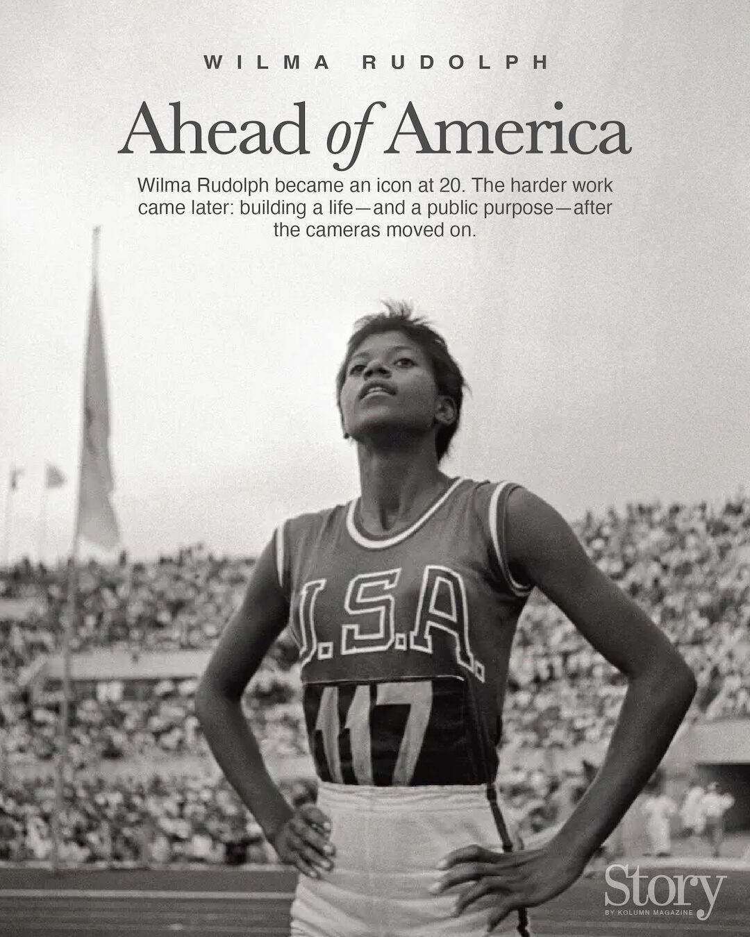Wilma Rudolph, KOLUMN, African American News, Black News, African American Journalism, Black Journalism, African American History, Black History, African American Art, Black Art, African American Music, Black Music, African American Wealth, Black Wealth, African American Education, Black Education, Historic Black University or College, HBCU