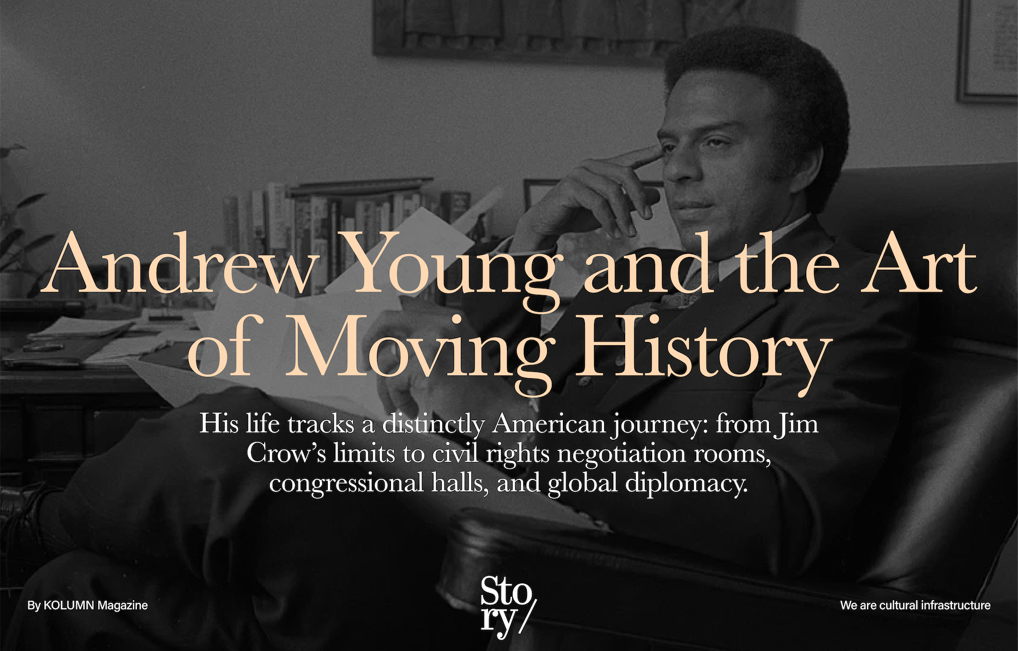 Andrew Young, KOLUMN, African American News, Black News, African American Journalism, Black Journalism, African American History, Black History, African American Art, Black Art, African American Music, Black Music, African American Wealth, Black Wealth, African American Education, Black Education, Historic Black University or College, HBCU