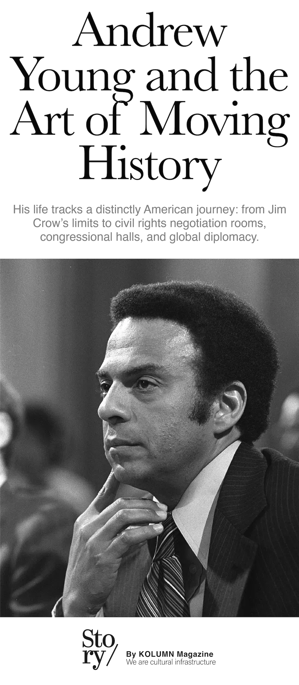 Andrew Young, KOLUMN, African American News, Black News, African American Journalism, Black Journalism, African American History, Black History, African American Art, Black Art, African American Music, Black Music, African American Wealth, Black Wealth, African American Education, Black Education, Historic Black University or College, HBCU