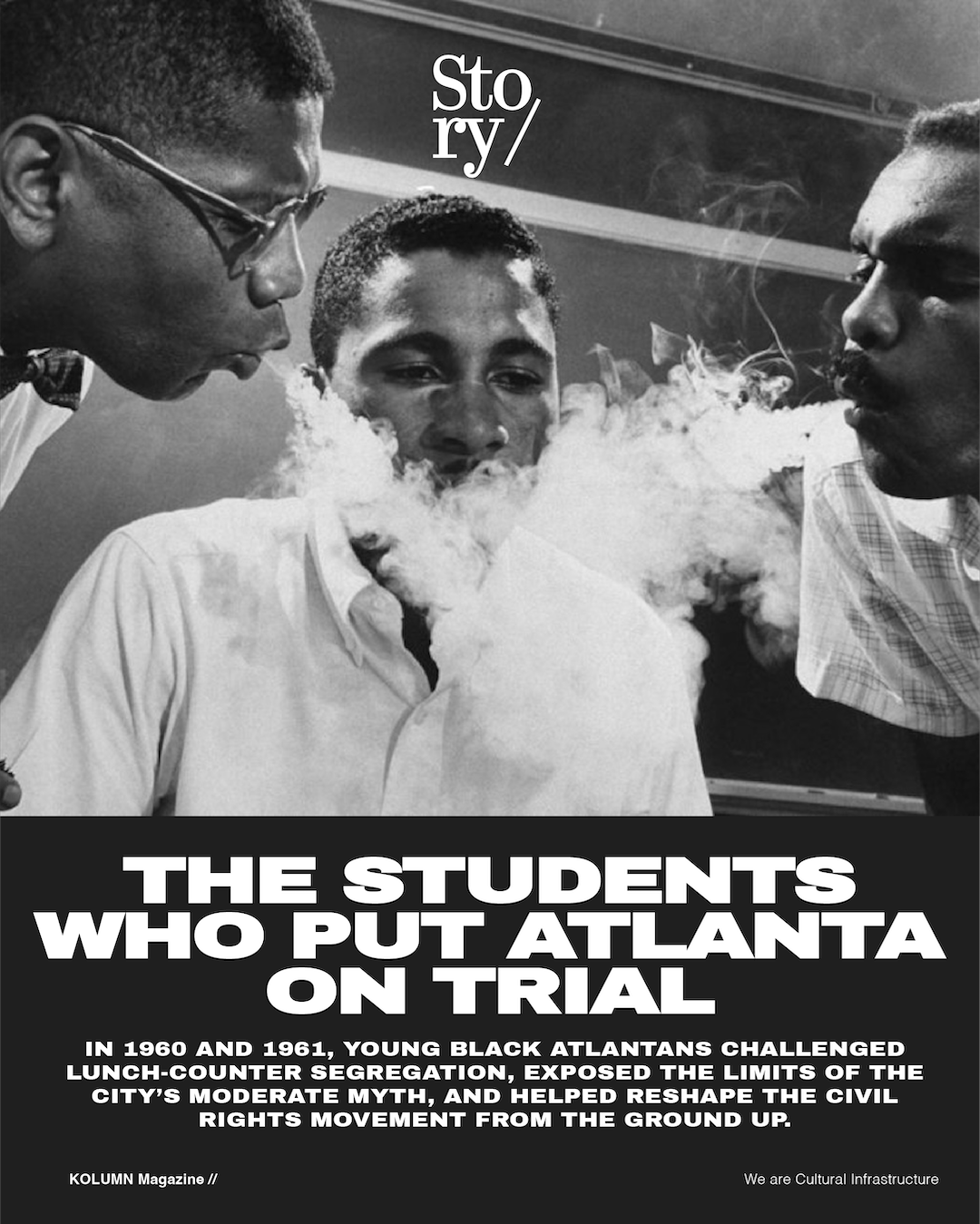 Civil Rights, Civil Rights Protest, Atlanta Protest, Atlanta Sit Ins, KOLUMN, African American News, Black News, African American Journalism, Black Journalism, African American History, Black History, African American Art, Black Art, African American Music, Black Music, African American Wealth, Black Wealth, African American Education, Black Education, Historic Black University or College, HBCU