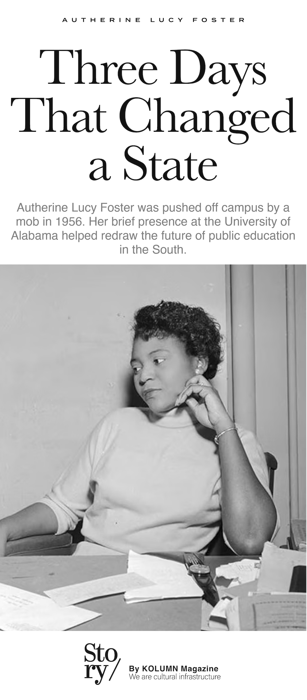 Autherine Lucy Foster, KOLUMN, African American News, Black News, African American Journalism, Black Journalism, African American History, Black History, African American Art, Black Art, African American Music, Black Music, African American Wealth, Black Wealth, African American Education, Black Education, Historic Black University or College, HBCU