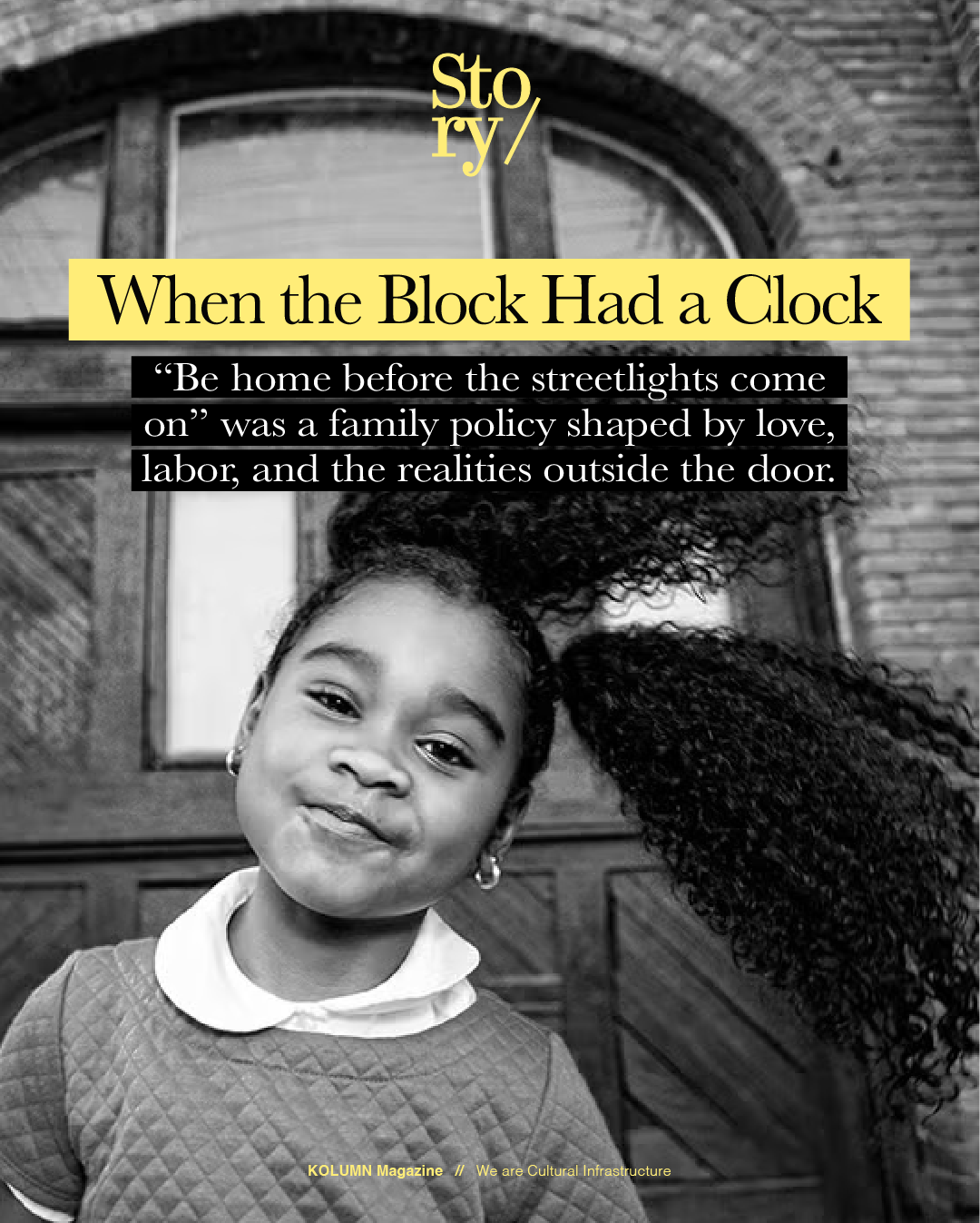 Be Home Before The Streetlight Comes On, Before The Streetlight Comes On, KOLUMN, African American News, Black News, African American Journalism, Black Journalism, African American History, Black History, African American Art, Black Art, African American Music, Black Music, African American Wealth, Black Wealth, African American Education, Black Education, Historic Black University or College, HBCU