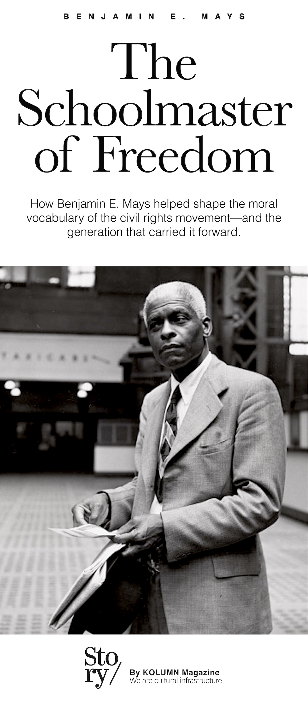 Benjamin E. Mays, KOLUMN, African American News, Black News, African American Journalism, Black Journalism, African American History, Black History, African American Art, Black Art, African American Music, Black Music, African American Wealth, Black Wealth, African American Education, Black Education, Historic Black University or College, HBCU