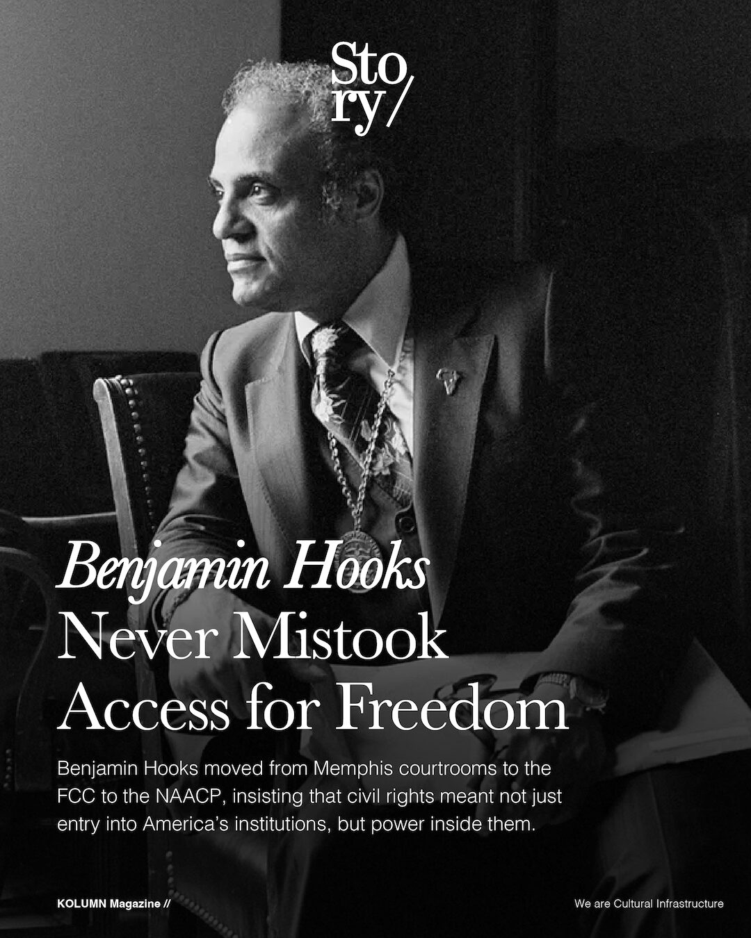 Benjamin Hooks, KOLUMN, African American News, Black News, African American Journalism, Black Journalism, African American History, Black History, African American Art, Black Art, African American Music, Black Music, African American Wealth, Black Wealth, African American Education, Black Education, Historic Black University or College, HBCU