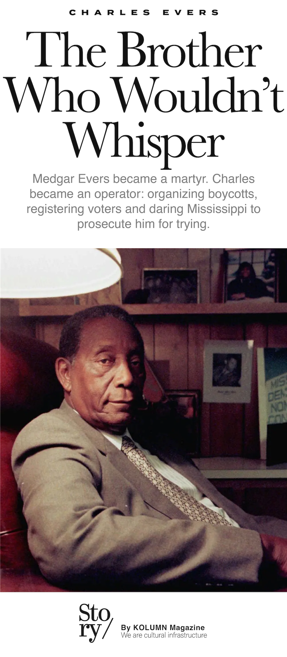 Charles Evers, KOLUMN, African American News, Black News, African American Journalism, Black Journalism, African American History, Black History, African American Art, Black Art, African American Music, Black Music, African American Wealth, Black Wealth, African American Education, Black Education, Historic Black University or College, HBCU