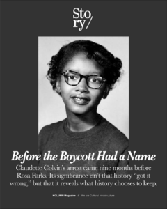 Claudette Colvin, KOLUMN, African American News, Black News, African American Journalism, Black Journalism, African American History, Black History, African American Art, Black Art, African American Music, Black Music, African American Wealth, Black Wealth, African American Education, Black Education, Historic Black University or College, HBCU