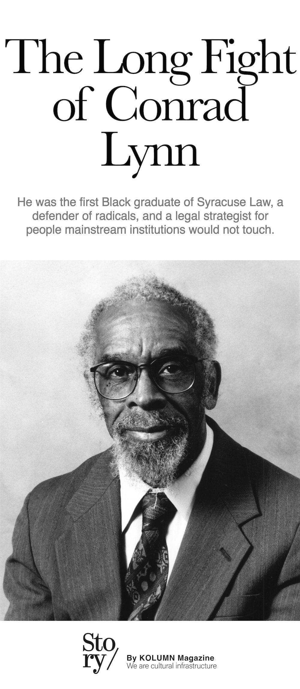 Conrad Lynn, KOLUMN, African American News, Black News, African American Journalism, Black Journalism, African American History, Black History, African American Art, Black Art, African American Music, Black Music, African American Wealth, Black Wealth, African American Education, Black Education, Historic Black University or College, HBCU