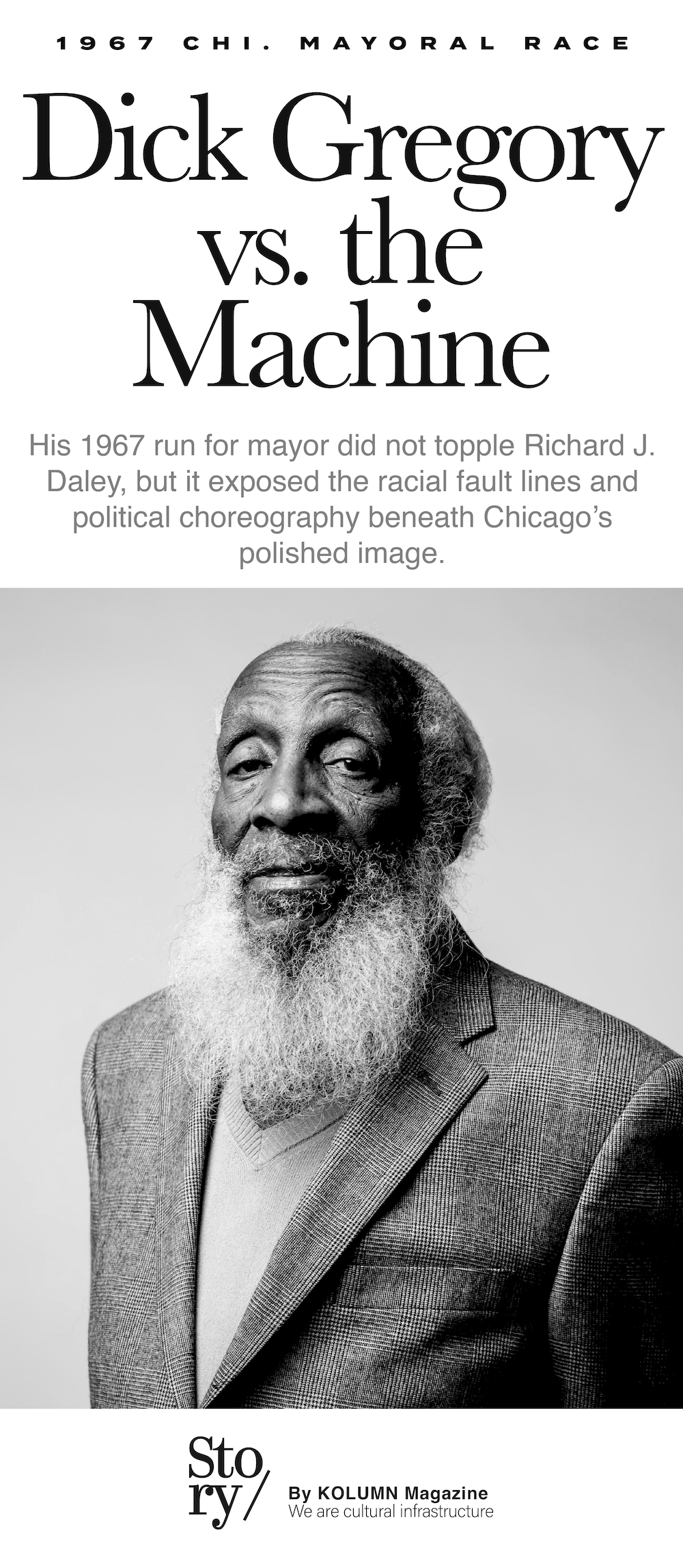 Dick Gregory, Chicago Mayor Race 1967, Chicago Mayors Race, KOLUMN, African American News, Black News, African American Journalism, Black Journalism, African American History, Black History, African American Art, Black Art, African American Music, Black Music, African American Wealth, Black Wealth, African American Education, Black Education, Historic Black University or College, HBCU