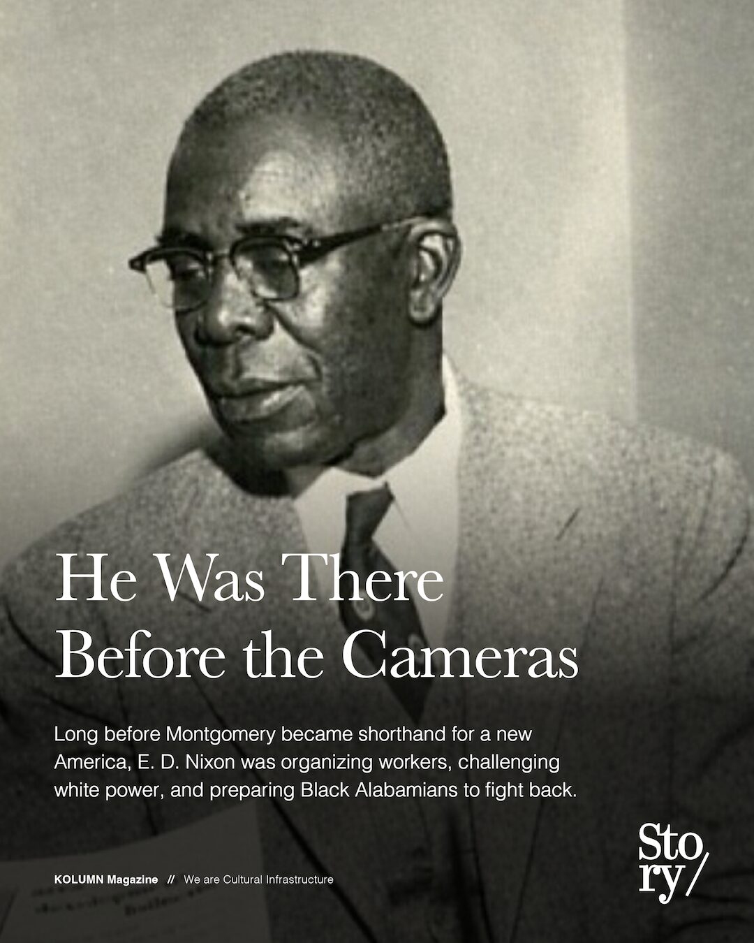 E. D. Nixon, KOLUMN, African American News, Black News, African American Journalism, Black Journalism, African American History, Black History, African American Art, Black Art, African American Music, Black Music, African American Wealth, Black Wealth, African American Education, Black Education, Historic Black University or College, HBCU