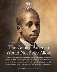 Edward Alexander Bouchet, KOLUMN, African American News, Black News, African American Journalism, Black Journalism, African American History, Black History, African American Art, Black Art, African American Music, Black Music, African American Wealth, Black Wealth, African American Education, Black Education, Historic Black University or College, HBCU