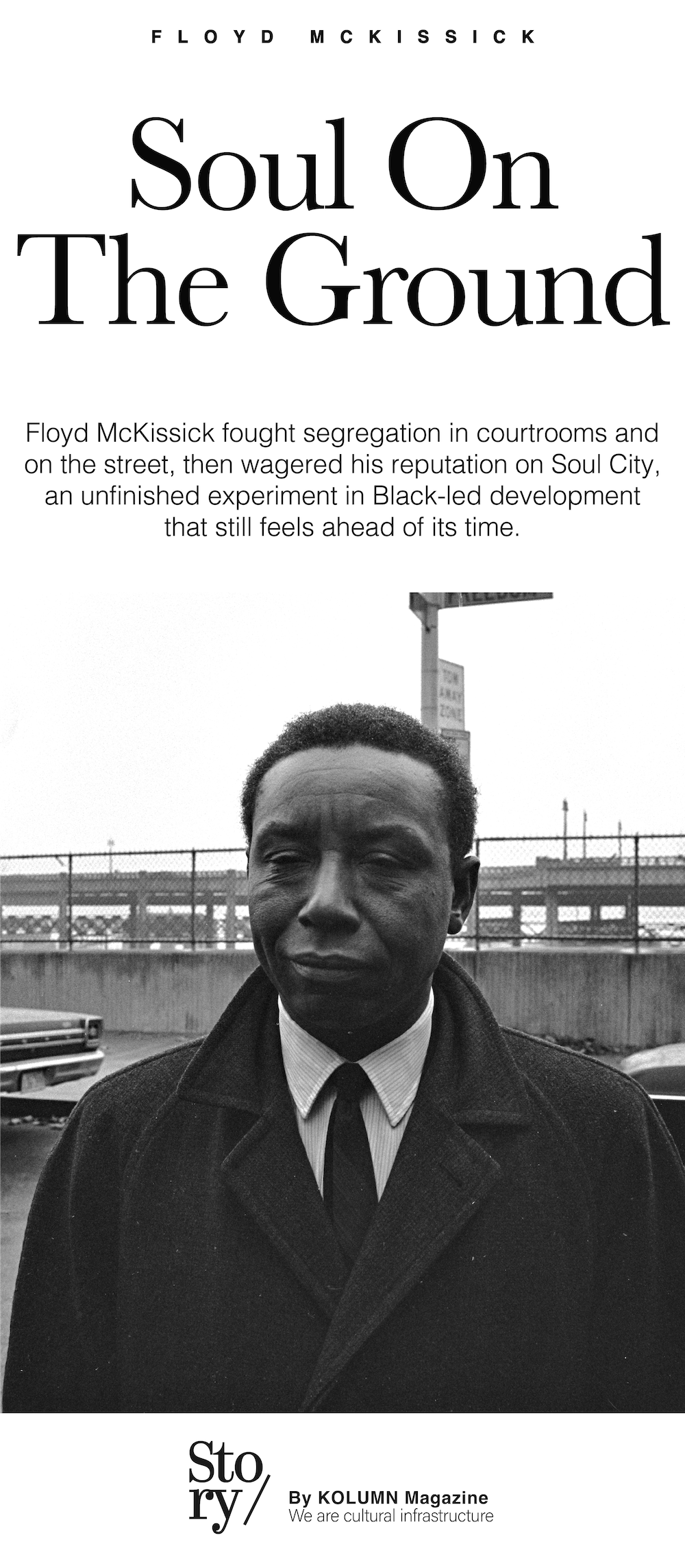 Floyd McKissick, KOLUMN, African American News, Black News, African American Journalism, Black Journalism, African American History, Black History, African American Art, Black Art, African American Music, Black Music, African American Wealth, Black Wealth, African American Education, Black Education, Historic Black University or College, HBCU