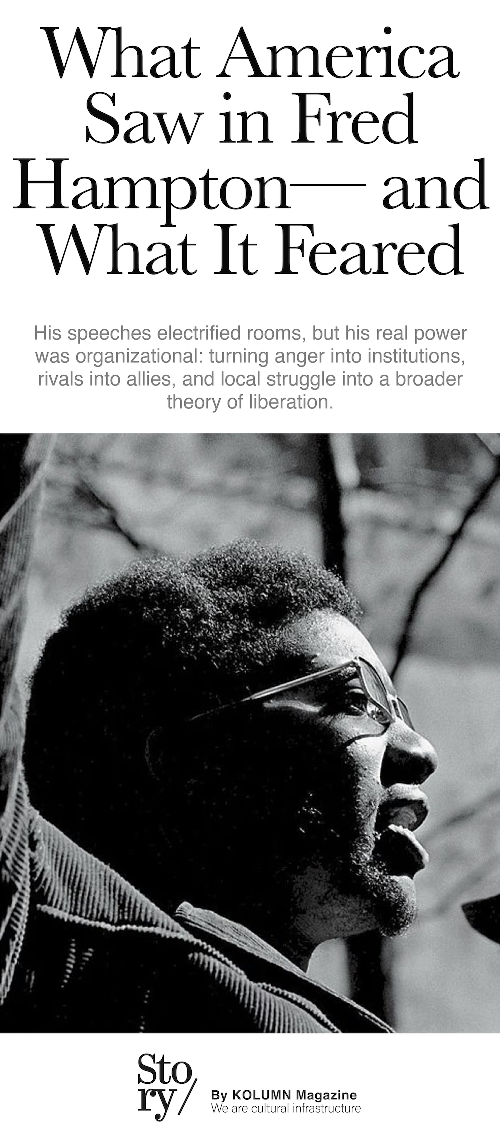 Fred Hampton, KOLUMN, African American News, Black News, African American Journalism, Black Journalism, African American History, Black History, African American Art, Black Art, African American Music, Black Music, African American Wealth, Black Wealth, African American Education, Black Education, Historic Black University or College, HBCU