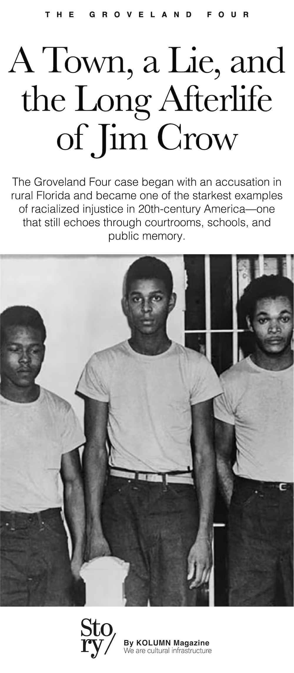 Groveland Four, Ernest Thomas, Charles Greenlee, Samuel Shepherd, Walter Irvin, KOLUMN, African American News, Black News, African American Journalism, Black Journalism, African American History, Black History, African American Art, Black Art, African American Music, Black Music, African American Wealth, Black Wealth, African American Education, Black Education, Historic Black University or College, HBCU