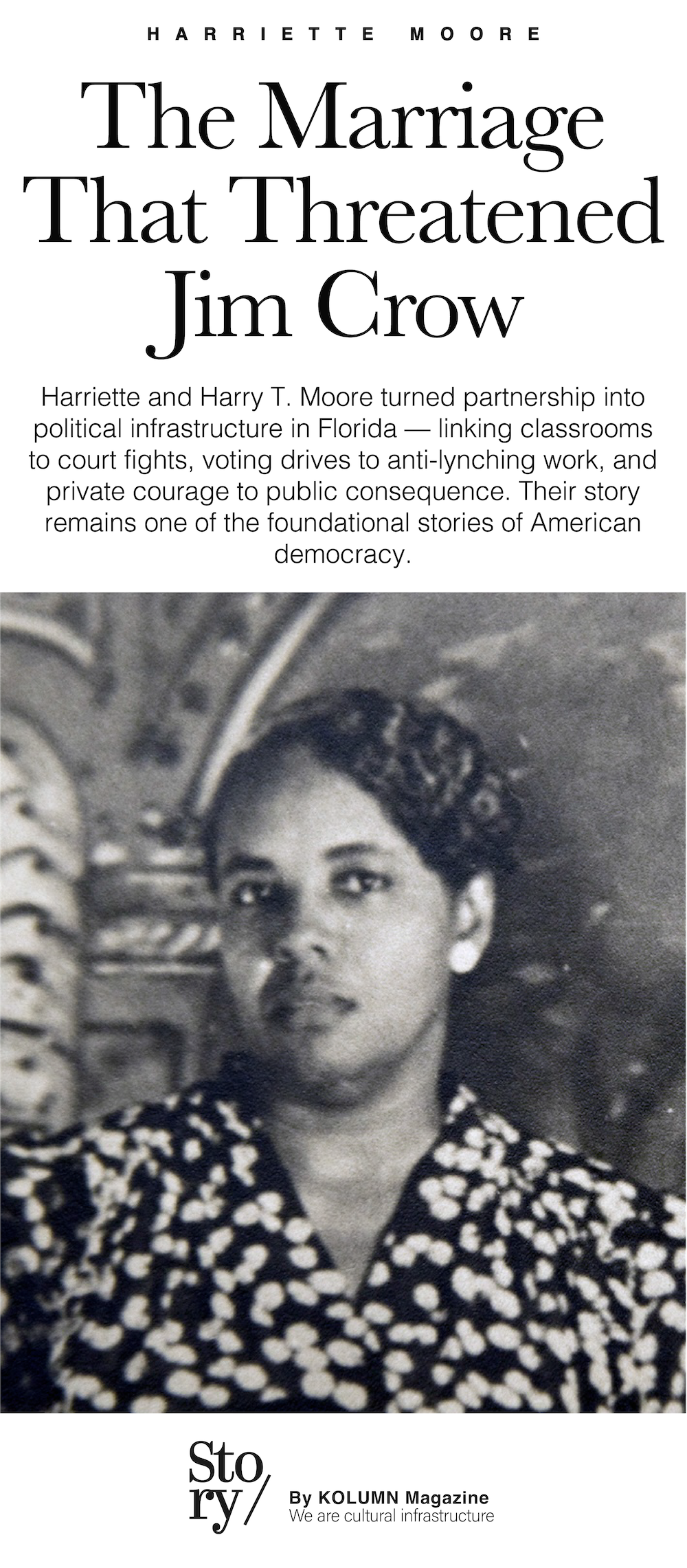 Harry T. Moore, Harriette Moore, KOLUMN, African American News, Black News, African American Journalism, Black Journalism, African American History, Black History, African American Art, Black Art, African American Music, Black Music, African American Wealth, Black Wealth, African American Education, Black Education, Historic Black University or College, HBCU