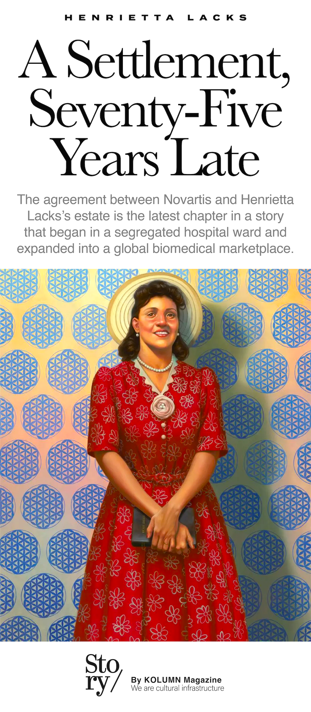Henrietta Lacks, HeLa, Norvatis, KOLUMN, African American News, Black News, African American Journalism, Black Journalism, African American History, Black History, African American Art, Black Art, African American Music, Black Music, African American Wealth, Black Wealth, African American Education, Black Education, Historic Black University or College, HBCU
