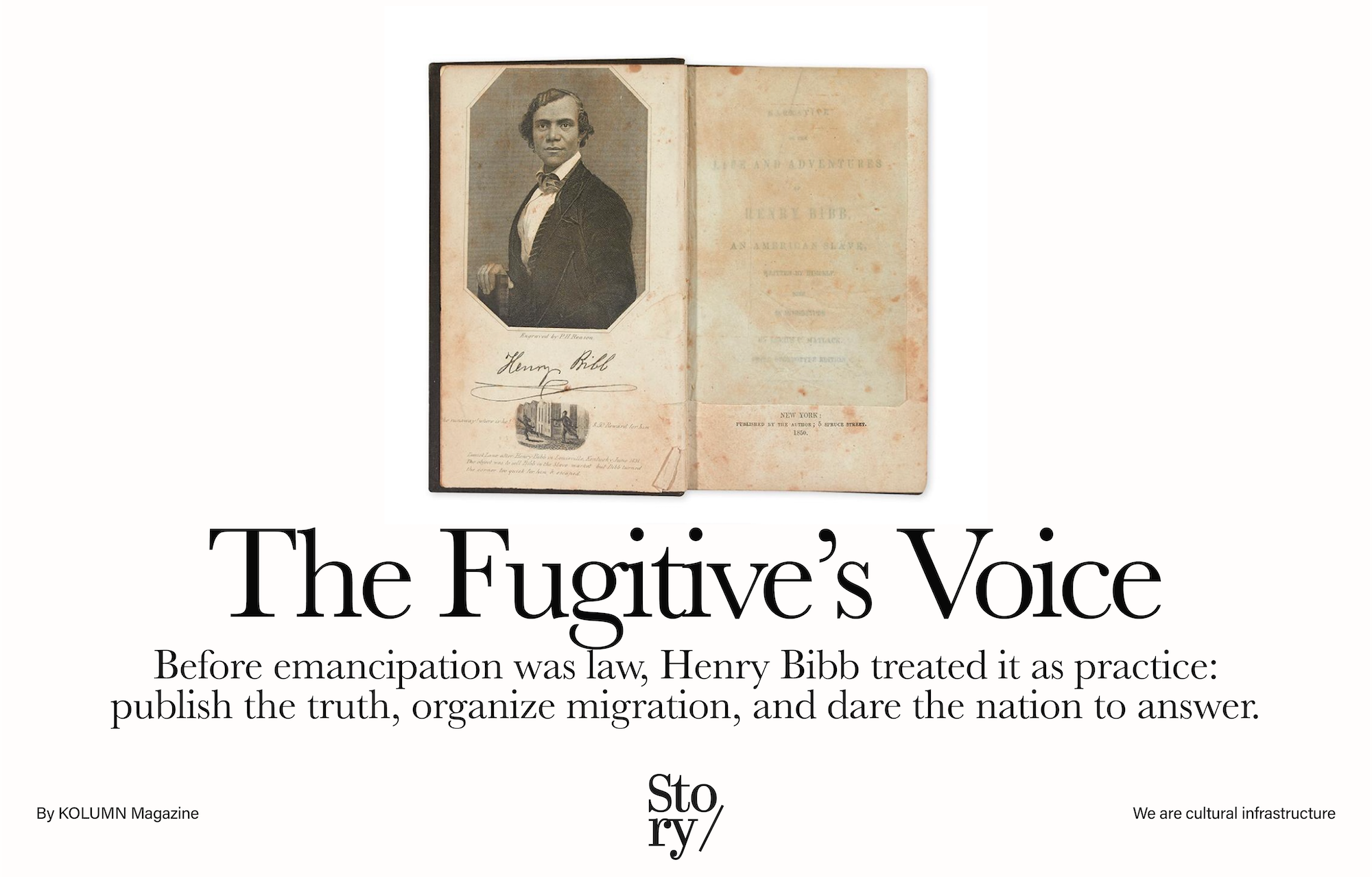 Henry Bibb, KOLUMN, African American News, Black News, African American Journalism, Black Journalism, African American History, Black History, African American Art, Black Art, African American Music, Black Music, African American Wealth, Black Wealth, African American Education, Black Education, Historic Black University or College, HBCU
