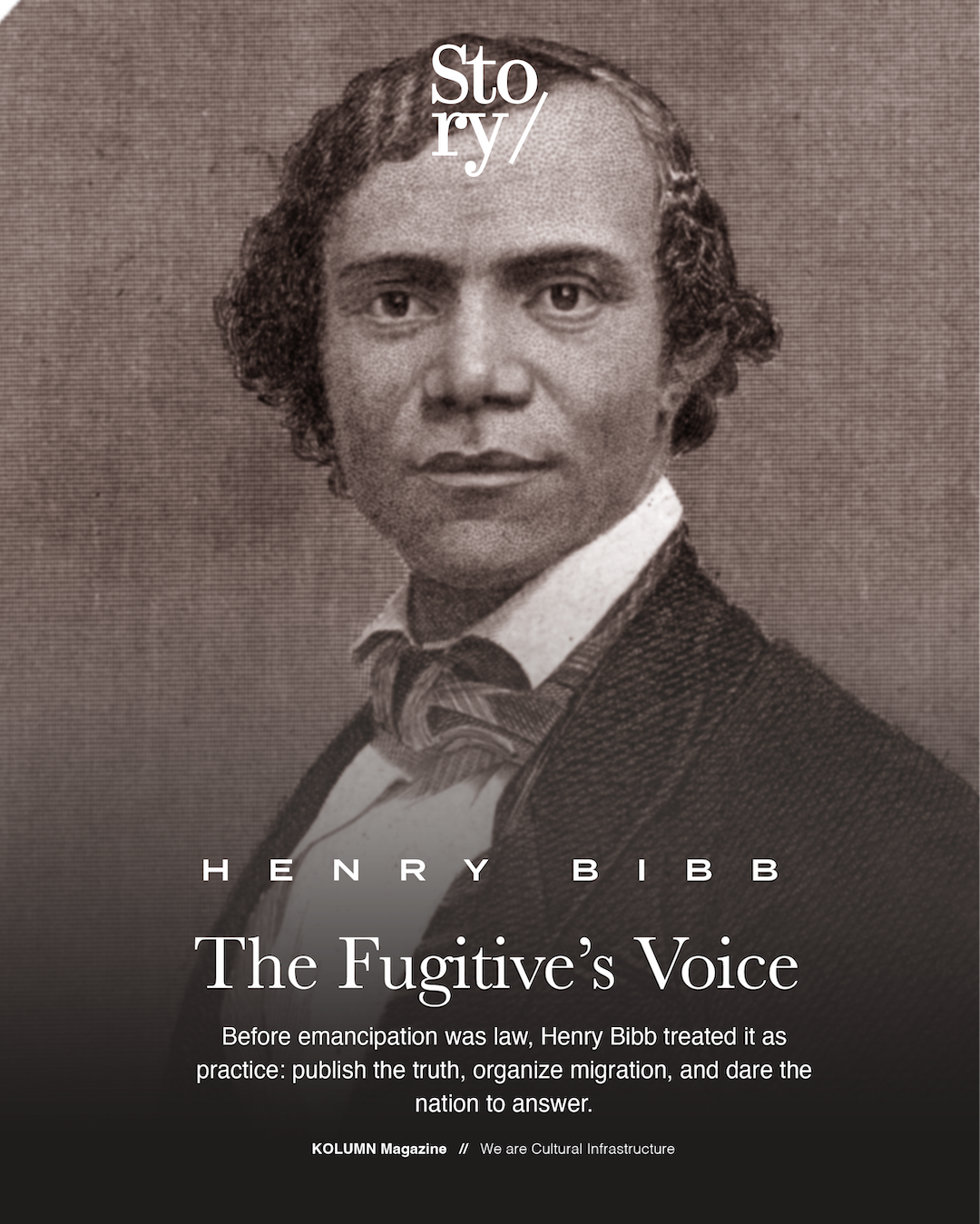 Henry Bibb, KOLUMN, African American News, Black News, African American Journalism, Black Journalism, African American History, Black History, African American Art, Black Art, African American Music, Black Music, African American Wealth, Black Wealth, African American Education, Black Education, Historic Black University or College, HBCU