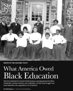 Institute for Colored Youth, KOLUMN, African American News, Black News, African American Journalism, Black Journalism, African American History, Black History, African American Art, Black Art, African American Music, Black Music, African American Wealth, Black Wealth, African American Education, Black Education, Historic Black University or College, HBCU