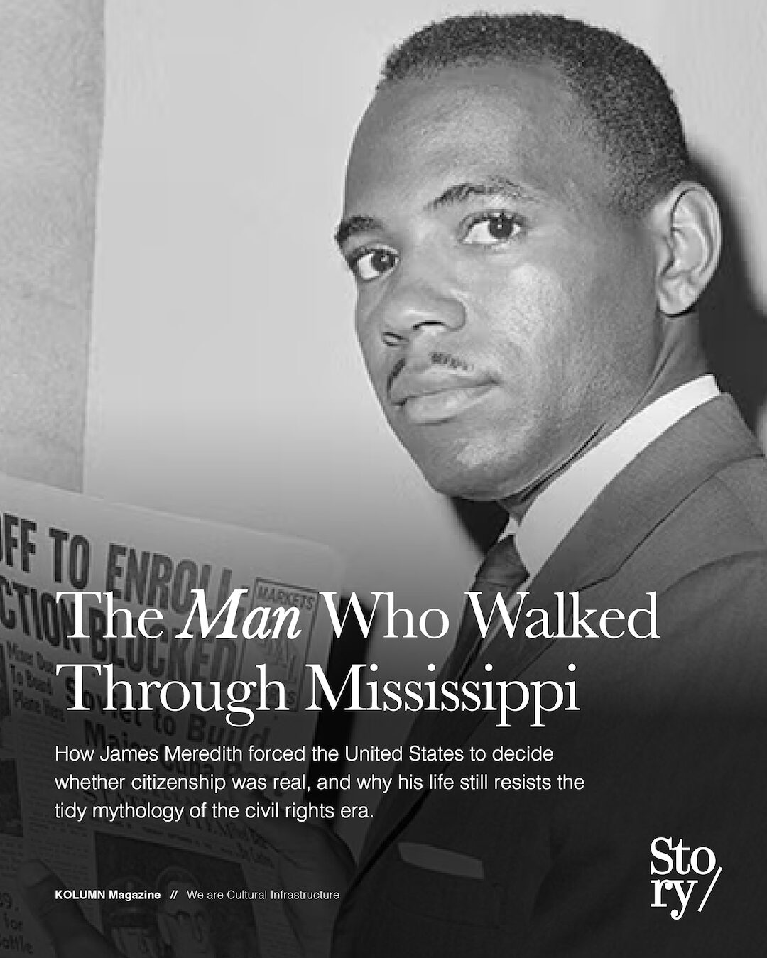 James Howard Meredith, James Meredith, KOLUMN, African American News, Black News, African American Journalism, Black Journalism, African American History, Black History, African American Art, Black Art, African American Music, Black Music, African American Wealth, Black Wealth, African American Education, Black Education, Historic Black University or College, HBCU