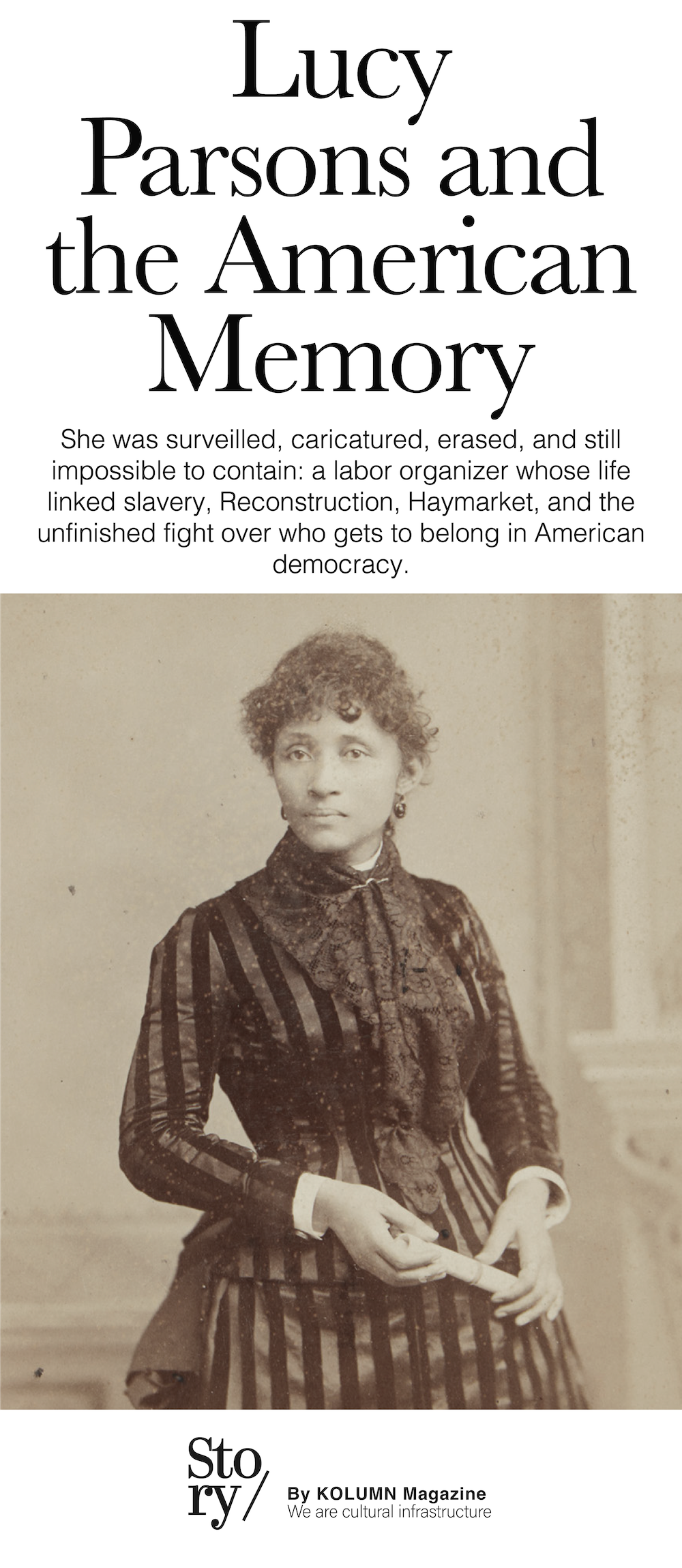 Lucy Parsons, KOLUMN, African American News, Black News, African American Journalism, Black Journalism, African American History, Black History, African American Art, Black Art, African American Music, Black Music, African American Wealth, Black Wealth, African American Education, Black Education, Historic Black University or College, HBCU