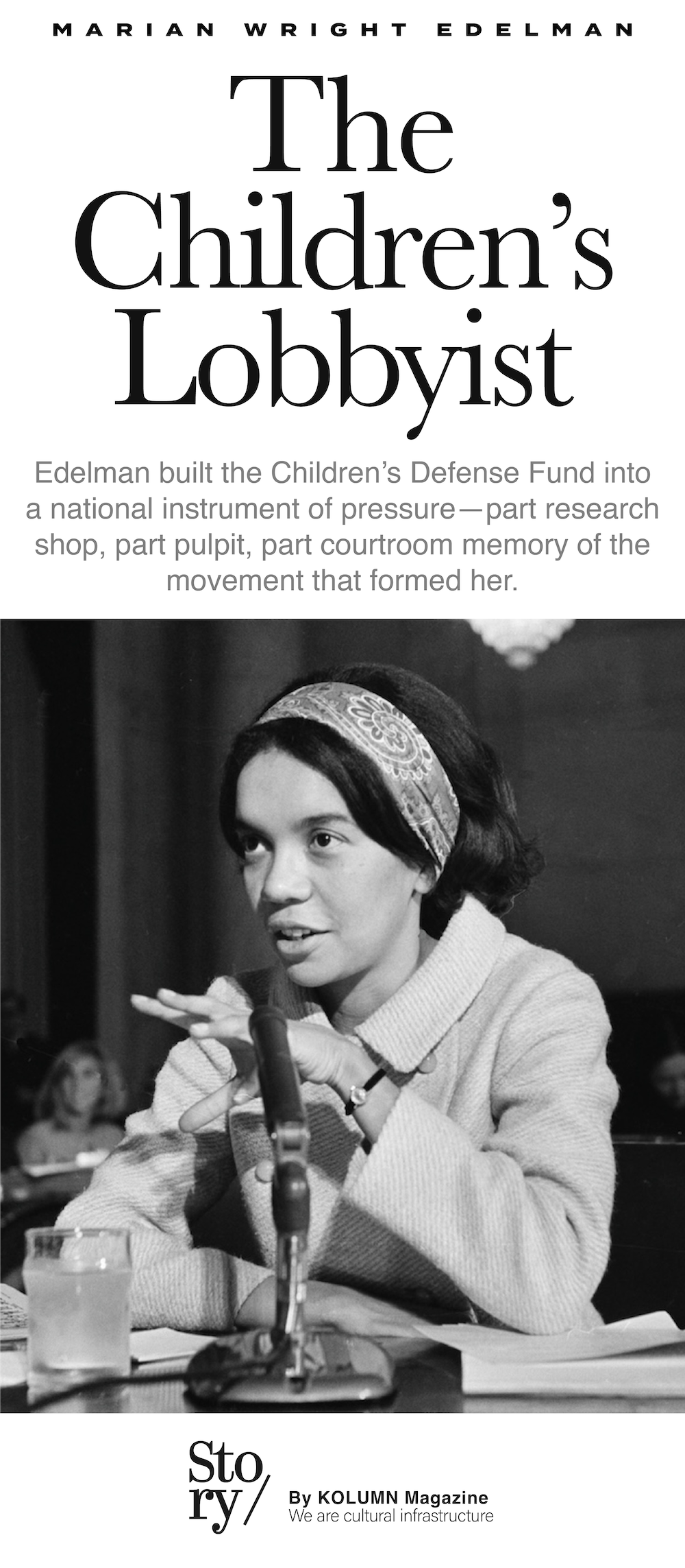 Marian Wright Edelman, Children's Defense Fund, KOLUMN, African American News, Black News, African American Journalism, Black Journalism, African American History, Black History, African American Art, Black Art, African American Music, Black Music, African American Wealth, Black Wealth, African American Education, Black Education, Historic Black University or College, HBCU