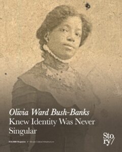Olivia Ward Bush, Olivia Ward Bush-Banks, KOLUMN, African American News, Black News, African American Journalism, Black Journalism, African American History, Black History, African American Art, Black Art, African American Music, Black Music, African American Wealth, Black Wealth, African American Education, Black Education, Historic Black University or College, HBCU