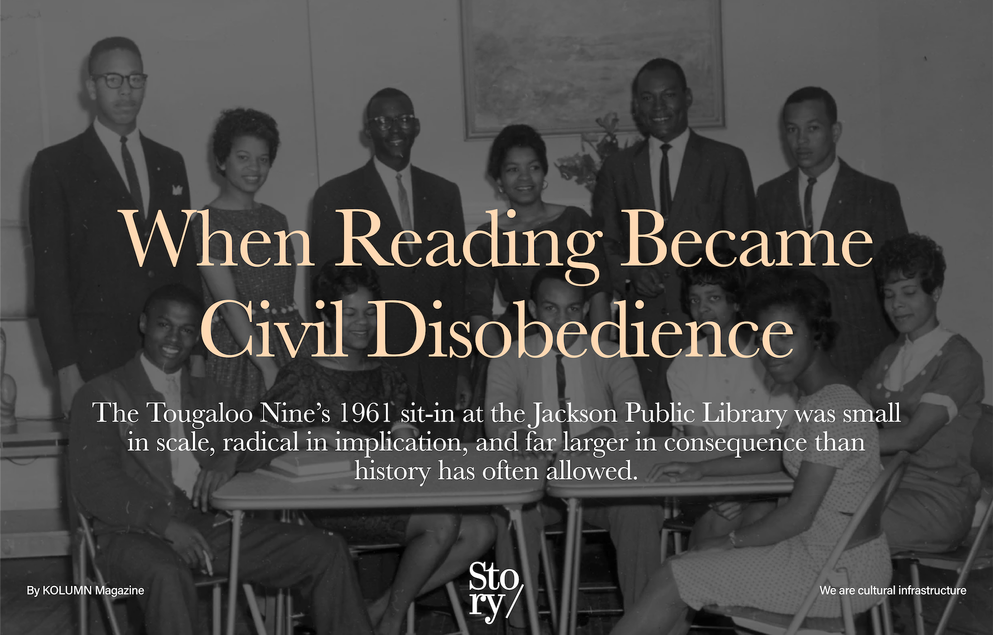 Meredith Coleman Anding Jr., James Cleo “Sammy” Bradford, Alfred Lee Cook, Geraldine Edwards, Janice Jackson, Joseph Jackson Jr., Albert Earl Lassiter, Evelyn Pierce, Ethel Sawyer, The Tougaloo Nine, Cook, KOLUMN, African American News, Black News, African American Journalism, Black Journalism, African American History, Black History, African American Art, Black Art, African American Music, Black Music, African American Wealth, Black Wealth, African American Education, Black Education, Historic Black University or College, HBCU