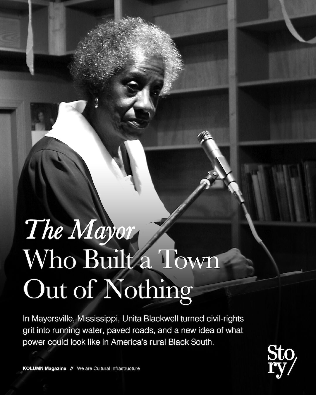 Unita Blackwell, KOLUMN, African American News, Black News, African American Journalism, Black Journalism, African American History, Black History, African American Art, Black Art, African American Music, Black Music, African American Wealth, Black Wealth, African American Education, Black Education, Historic Black University or College, HBCU