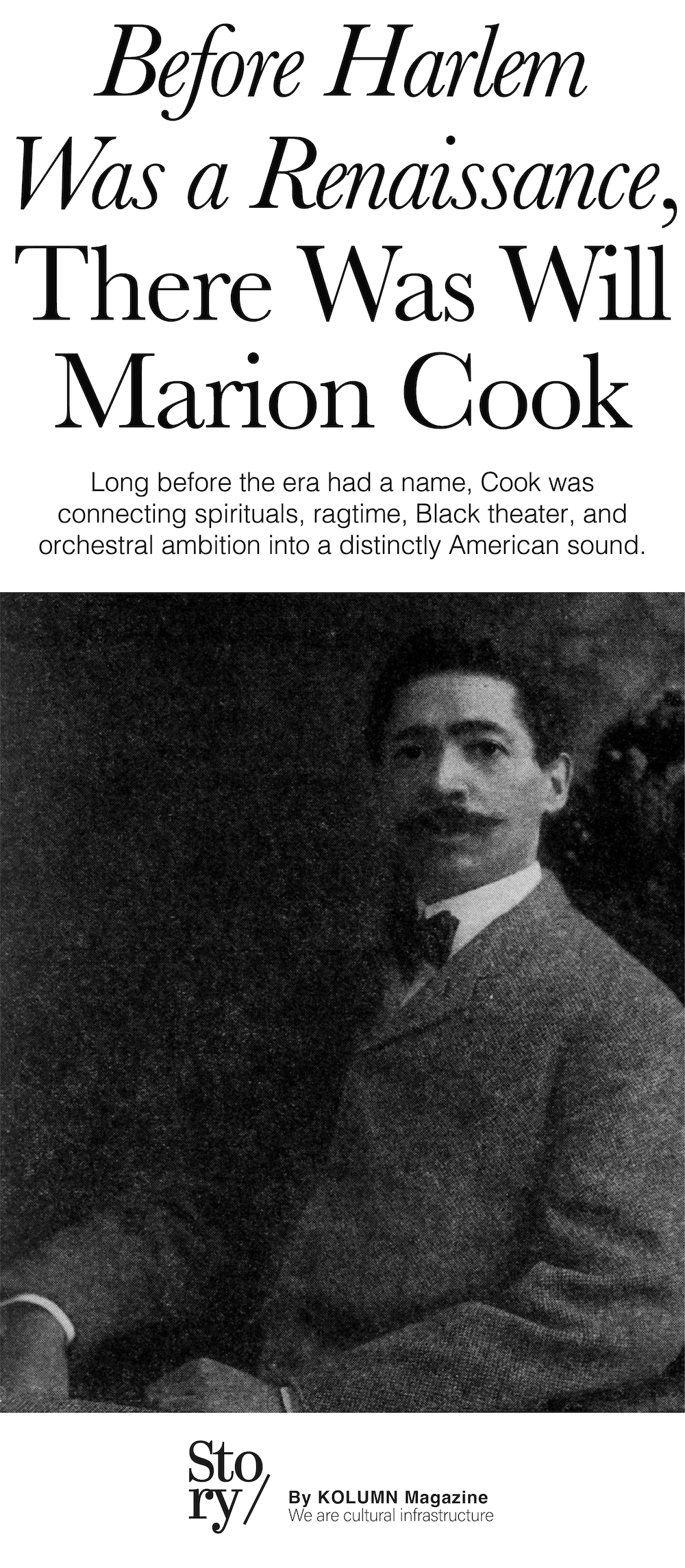WIll Marion Cook, KOLUMN, African American News, Black News, African American Journalism, Black Journalism, African American History, Black History, African American Art, Black Art, African American Music, Black Music, African American Wealth, Black Wealth, African American Education, Black Education, Historic Black University or College, HBCU