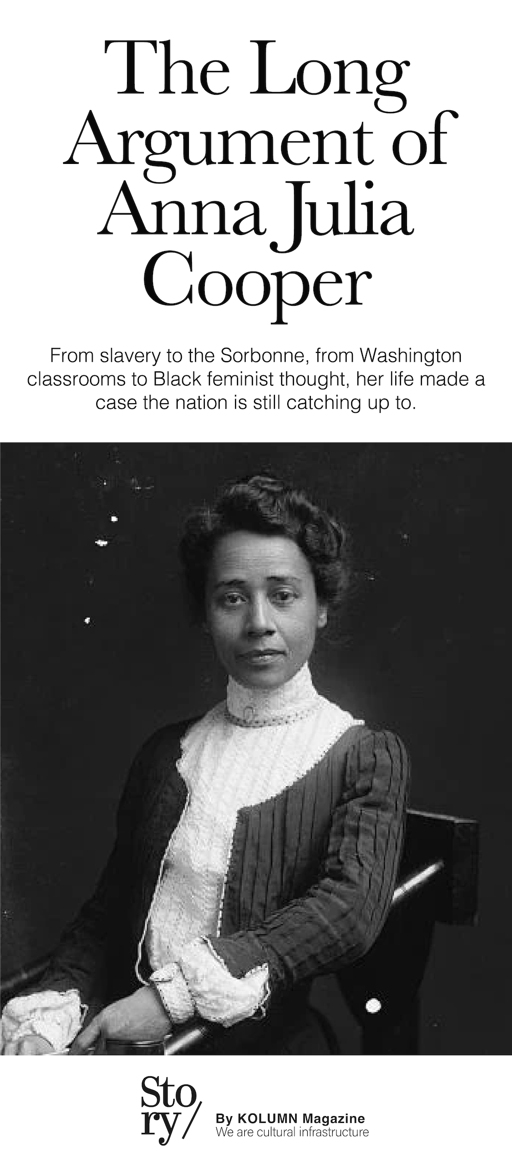Anna J. Cooper, KOLUMN, African American News, Black News, African American Journalism, Black Journalism, African American History, Black History, African American Art, Black Art, African American Music, Black Music, African American Wealth, Black Wealth, African American Education, Black Education, Historic Black University or College, HBCU