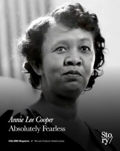 Annie Lee Cooper, KOLUMN, African American News, Black News, African American Journalism, Black Journalism, African American History, Black History, African American Art, Black Art, African American Music, Black Music, African American Wealth, Black Wealth, African American Education, Black Education, Historic Black University or College, HBCU