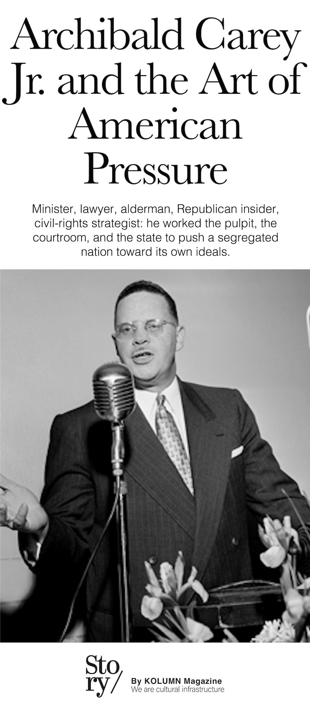 Archibald Carey Jr, Archibald Carey, KOLUMN, African American News, Black News, African American Journalism, Black Journalism, African American History, Black History, African American Art, Black Art, African American Music, Black Music, African American Wealth, Black Wealth, African American Education, Black Education, Historic Black University or College, HBCU