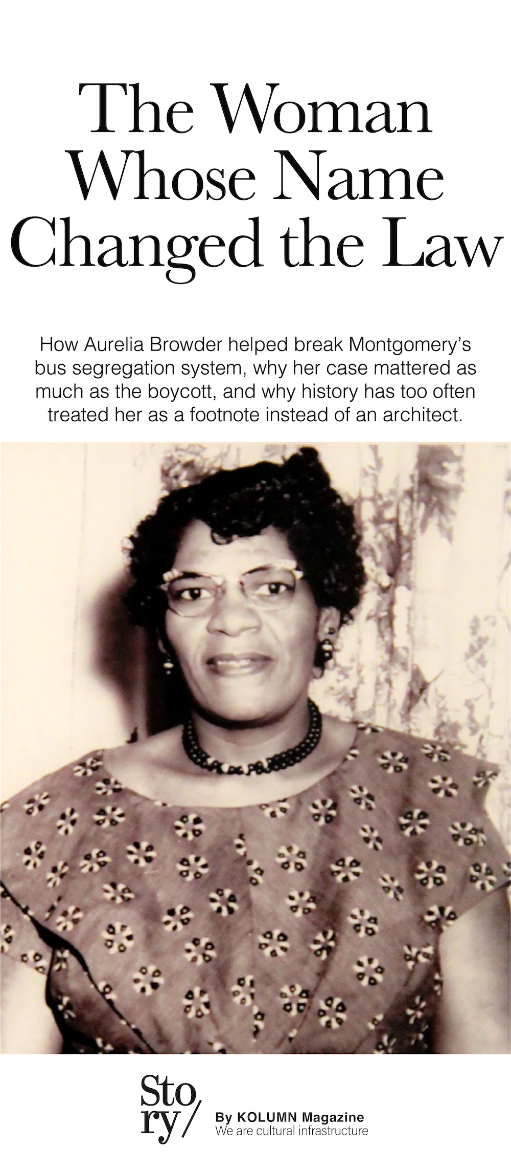 Aurelia Browder, KOLUMN, African American News, Black News, African American Journalism, Black Journalism, African American History, Black History, African American Art, Black Art, African American Music, Black Music, African American Wealth, Black Wealth, African American Education, Black Education, Historic Black University or College, HBCU