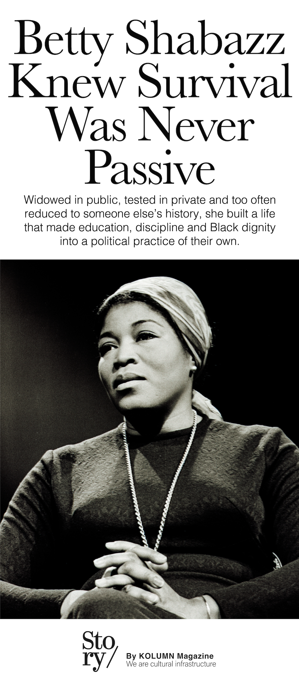 Betty Shabazz, KOLUMN, African American News, Black News, African American Journalism, Black Journalism, African American History, Black History, African American Art, Black Art, African American Music, Black Music, African American Wealth, Black Wealth, African American Education, Black Education, Historic Black University or College, HBCU