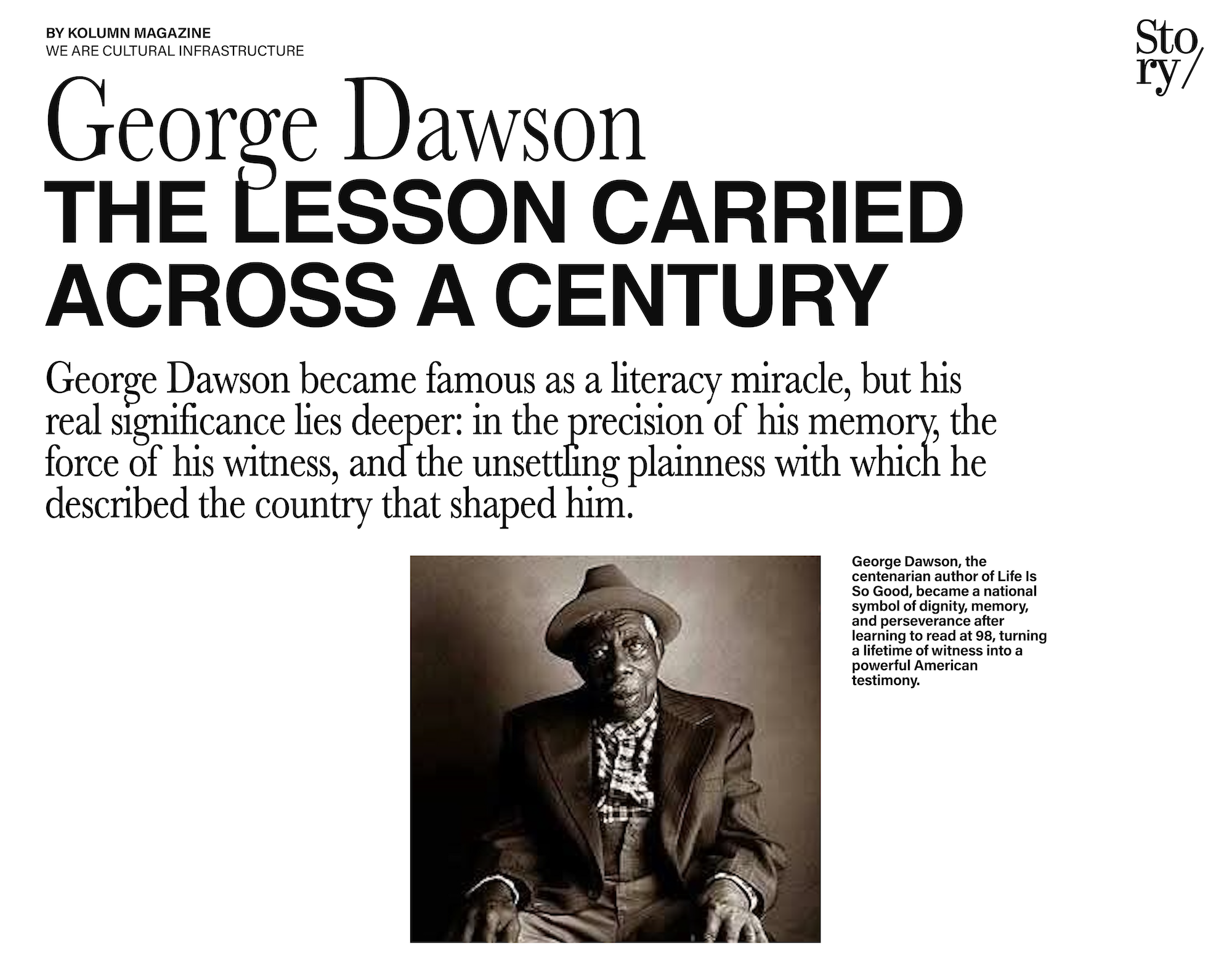 George Dawson, KOLUMN, African American News, Black News, African American Journalism, Black Journalism, African American History, Black History, African American Art, Black Art, African American Music, Black Music, African American Wealth, Black Wealth, African American Education, Black Education, Historic Black University or College, HBCU