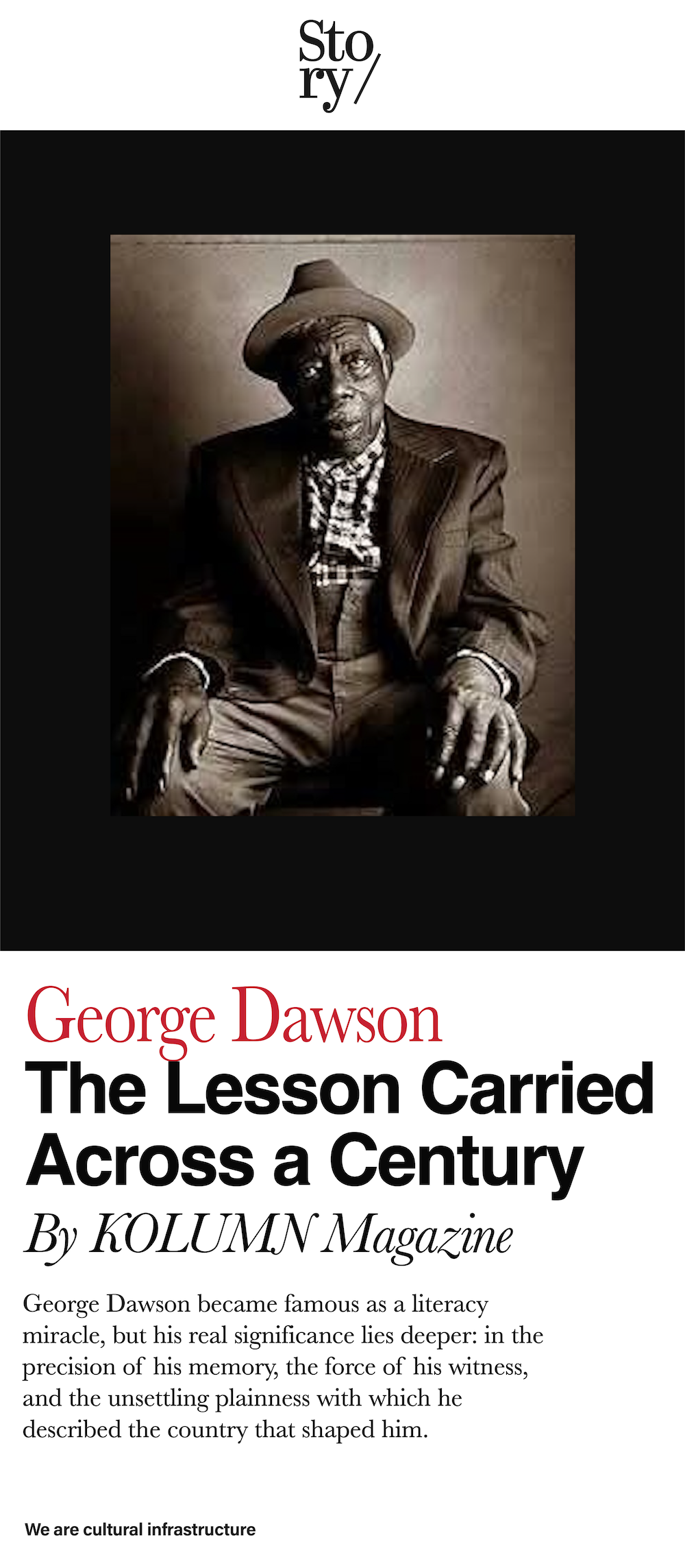 George Dawson, KOLUMN, African American News, Black News, African American Journalism, Black Journalism, African American History, Black History, African American Art, Black Art, African American Music, Black Music, African American Wealth, Black Wealth, African American Education, Black Education, Historic Black University or College, HBCU