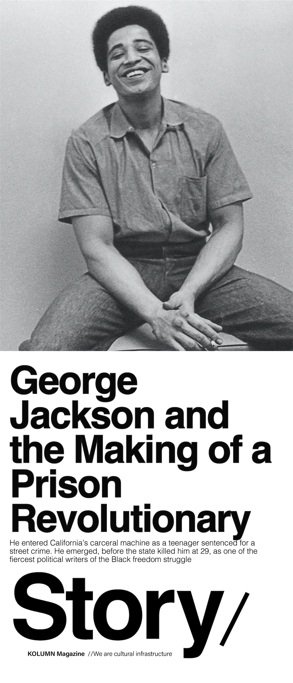 George Lester Jackson, KOLUMN, African American News, Black News, African American Journalism, Black Journalism, African American History, Black History, African American Art, Black Art, African American Music, Black Music, African American Wealth, Black Wealth, African American Education, Black Education, Historic Black University or College, HBCU