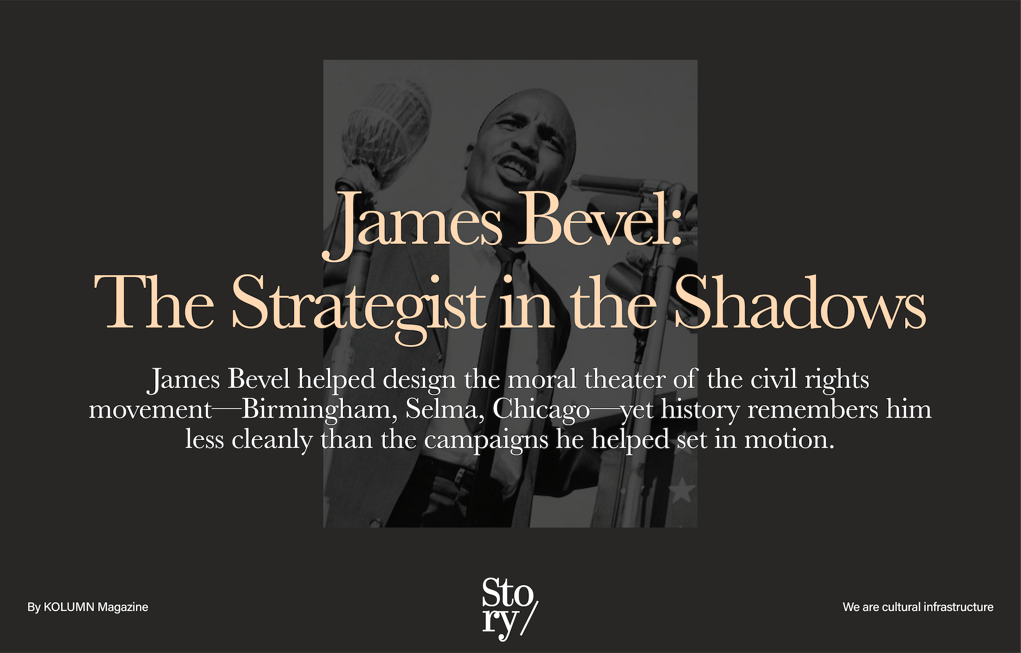 James Bevel, KOLUMN, African American News, Black News, African American Journalism, Black Journalism, African American History, Black History, African American Art, Black Art, African American Music, Black Music, African American Wealth, Black Wealth, African American Education, Black Education, Historic Black University or College, HBCU