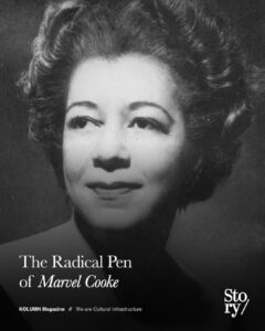 Marvel Cooke, KOLUMN, African American News, Black News, African American Journalism, Black Journalism, African American History, Black History, African American Art, Black Art, African American Music, Black Music, African American Wealth, Black Wealth, African American Education, Black Education, Historic Black University or College, HBCU