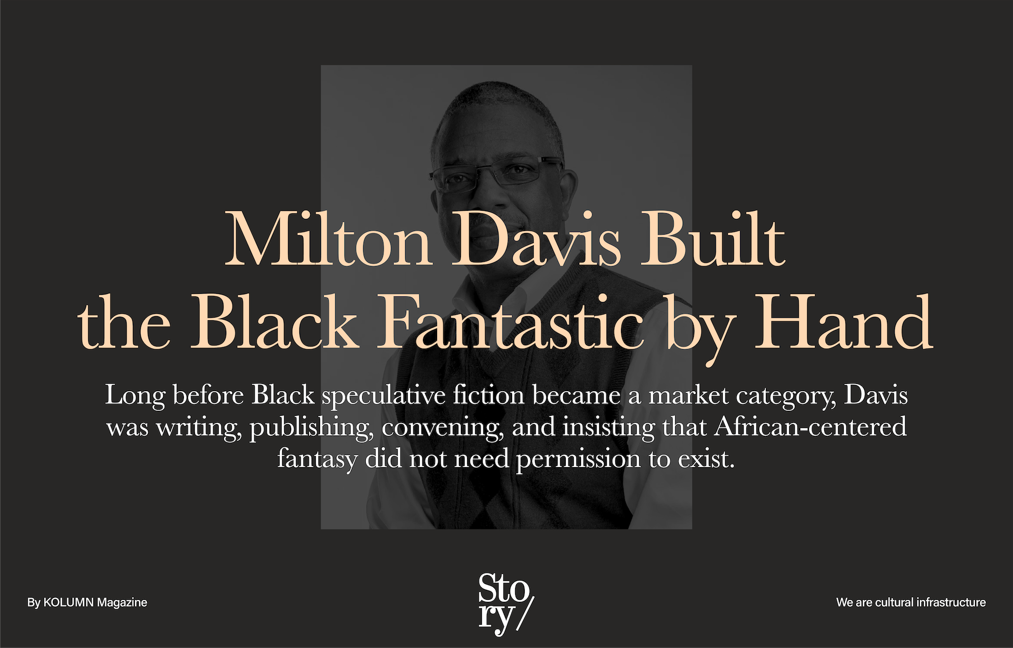 Milton Davis, KOLUMN, African American News, Black News, African American Journalism, Black Journalism, African American History, Black History, African American Art, Black Art, African American Music, Black Music, African American Wealth, Black Wealth, African American Education, Black Education, Historic Black University or College, HBCU