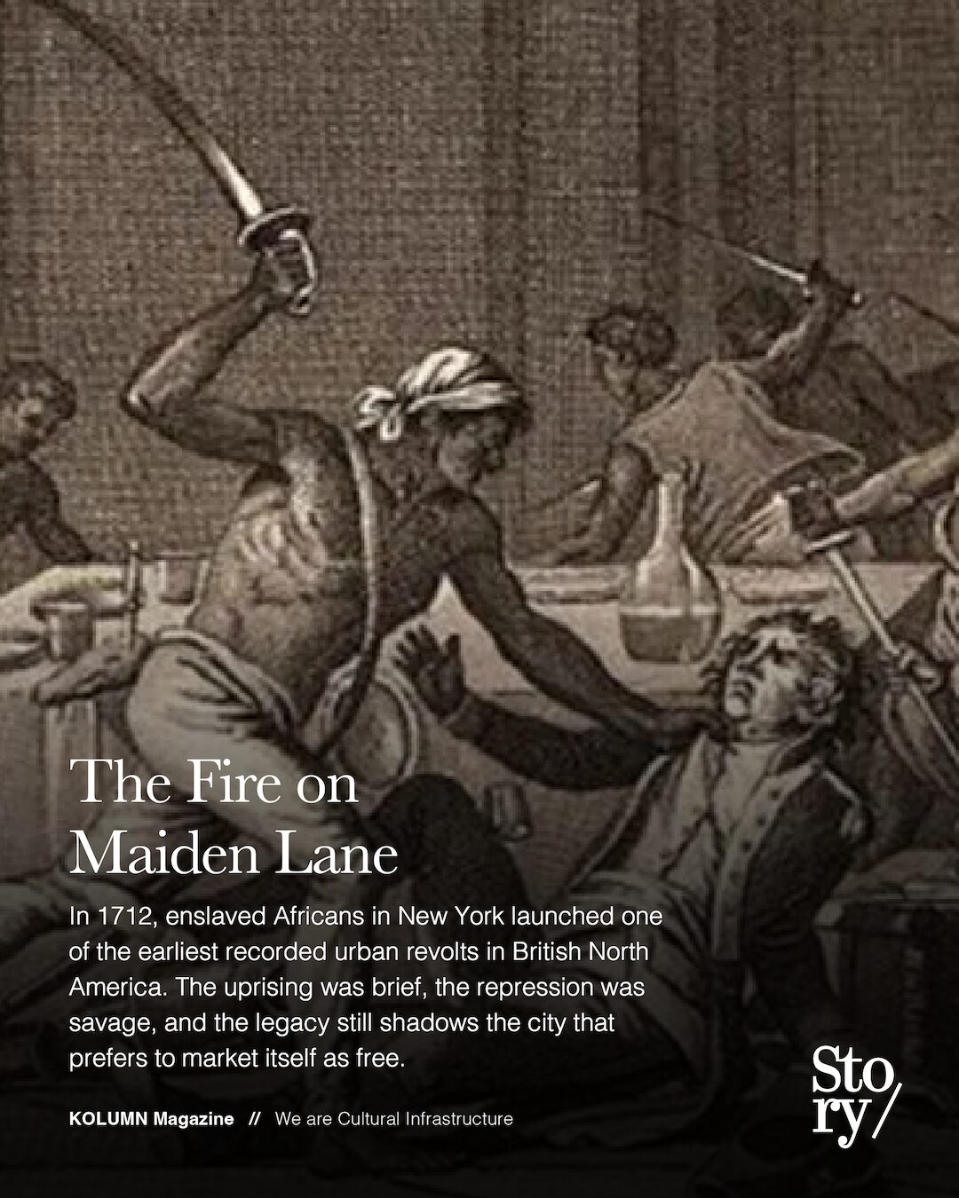 New York Slave Revolt of 1712, KOLUMN, African American News, Black News, African American Journalism, Black Journalism, African American History, Black History, African American Art, Black Art, African American Music, Black Music, African American Wealth, Black Wealth, African American Education, Black Education, Historic Black University or College, HBCU