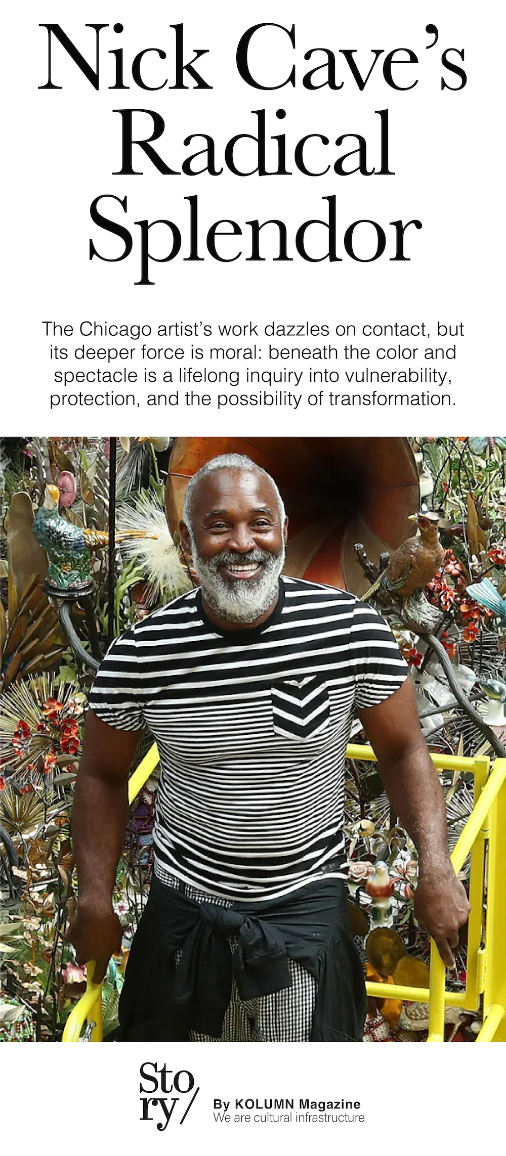 Nick Cave, KOLUMN, African American News, Black News, African American Journalism, Black Journalism, African American History, Black History, African American Art, Black Art, African American Music, Black Music, African American Wealth, Black Wealth, African American Education, Black Education, Historic Black University or College, HBCUv