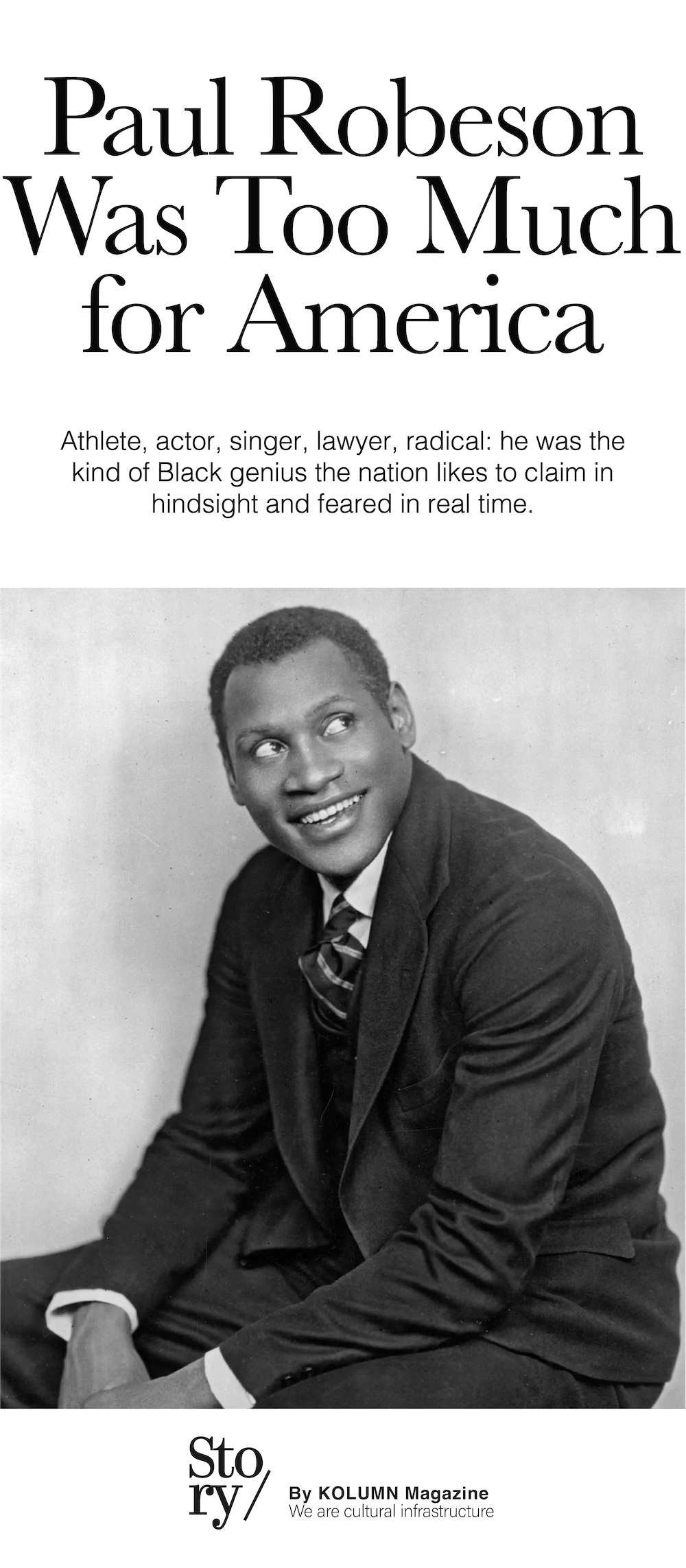 Paul Robeson, KOLUMN, African American News, Black News, African American Journalism, Black Journalism, African American History, Black History, African American Art, Black Art, African American Music, Black Music, African American Wealth, Black Wealth, African American Education, Black Education, Historic Black University or College, HBCUv