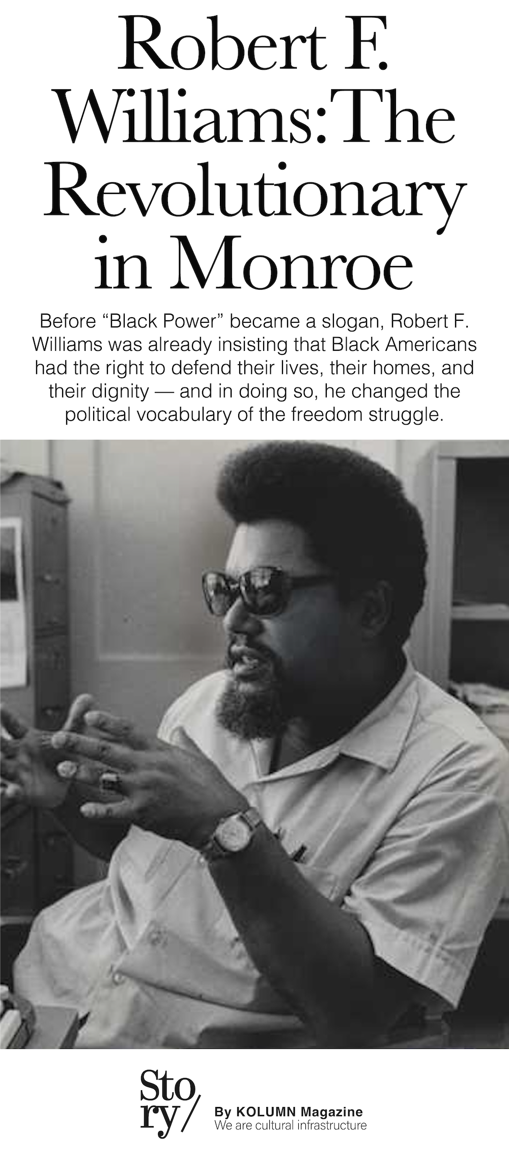 Robert F. Williams, KOLUMN, African American News, Black News, African American Journalism, Black Journalism, African American History, Black History, African American Art, Black Art, African American Music, Black Music, African American Wealth, Black Wealth, African American Education, Black Education, Historic Black University or College, HBCU