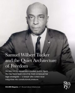 Samuel Wilbert Tucker, KOLUMN, African American News, Black News, African American Journalism, Black Journalism, African American History, Black History, African American Art, Black Art, African American Music, Black Music, African American Wealth, Black Wealth, African American Education, Black Education, Historic Black University or College, HBCU