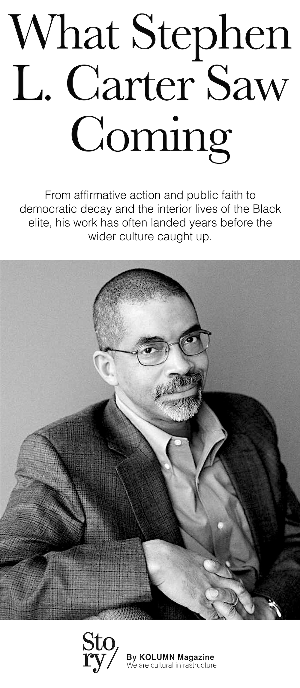Stephen L. Carter, KOLUMN, African American News, Black News, African American Journalism, Black Journalism, African American History, Black History, African American Art, Black Art, African American Music, Black Music, African American Wealth, Black Wealth, African American Education, Black Education, Historic Black University or College, HBCUv