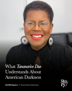 Tananarive Due, KOLUMN, African American News, Black News, African American Journalism, Black Journalism, African American History, Black History, African American Art, Black Art, African American Music, Black Music, African American Wealth, Black Wealth, African American Education, Black Education, Historic Black University or College, HBCU